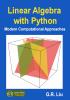 Cover for Linear Algebra with Python: Modern Computational Approaches